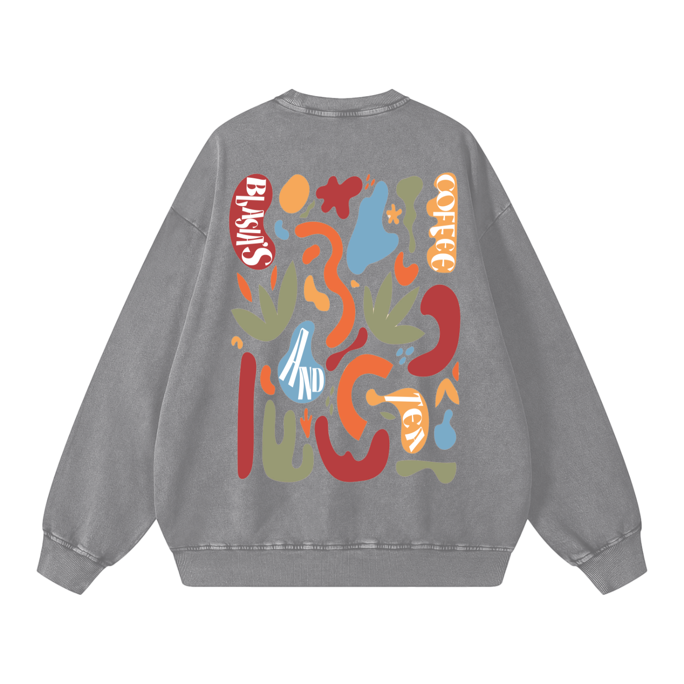 Blasia's Coffee and Tea Sweatshirt